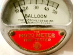 Vintage Moto Meter Balloon Tire Tester Car Automobile Pressure Gauge. Fixed Price $50.00.
