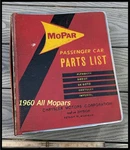 Vintage 1960 Mopar Parts List Manual Plymouth Dodge Chrysler Imperial Desoto. Fixed Price $89.50.