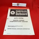 1978 Chrysler Outboard Parts Catalog 5H005 Temperature Gauge Ob 2900 Manual. Fixed Price $14.99.