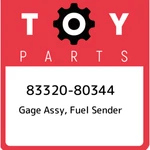 83320-80344 Toyota Gage Assy, Fuel Sender 8332080344, New Genuine Oem Part. Fixed Price $183.38.