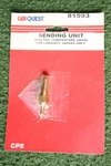 Car Quest Cps 81593 Sending Unit For Electric Temperature Gauge. Fixed Price $16.95.